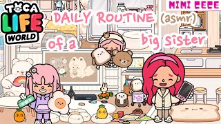 DAILY ROUTINE CỦA MỘT CHỊ CẢ TRONG TOCA 🤧 | DAILY ROUTINE OF A BIG SISTER IN TOCA WORLD