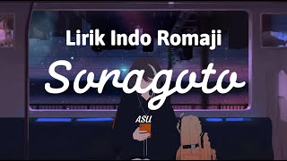 ASU - Soragoto (明透/ソラゴト) Lirik Indo Romaji