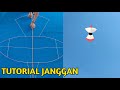 Cara Membuat Layangan Janggan