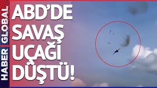 Son Dakika: ABD'de Savaş Uçağı Düştü!