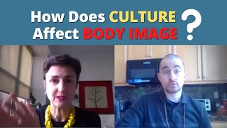 How Does Culture Effect Body Image