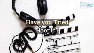 Watch Listen and Read on Demand with Hoopla