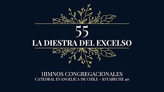 Coros Unidos - La diestra del excelso - Himno 55