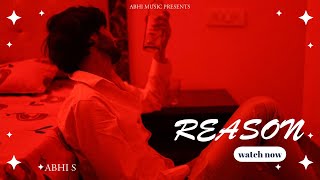 Reason -  Abhi S (official Video) | Sad Words Sad Life | Latest punjabi song 2024| @abhimusic6283