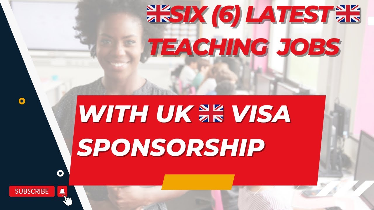 Latest Teaching Jobs With Free UK Visa Sponsorship|Part1| - YouTube