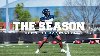 The Season: Ole Miss Football - Spring Ball (2026)