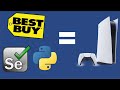 How to Create a Best Buy Automation Bot (Selenium + Python Tutorial)