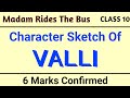 Character Sketch Of Valli | Madam Rides The Bus Class 10 | Character Sketch Of Valli Class 10