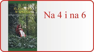 Flażolet - łatwe muzykowanie 005 Na 4 i na 6