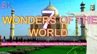 Wonders of the World  | Modern World Seven Wonders 2022