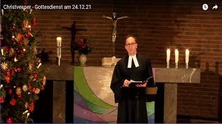 Christvesper - Gottesdienst am 24.12.21