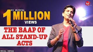 KVMusical - The Baap of All Stand-Up Acts