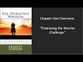 The Disruptive Warrior - Chapter 1 Overview