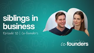 (EP10) Siblings in Business | Nicole Mitha and Justin Sult