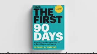 The First 90 Days