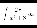 Integral of 2x/(x^2+8) (substitution)