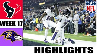 Baltimore Ravens Vs. Houston Texans [WEEK 17] FULL GAME Highlights NFL 12 , 25 l Season 2024