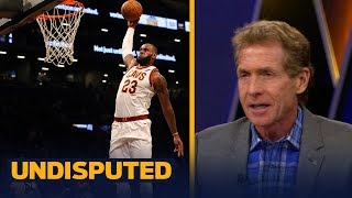 Skip Bayless reacts to LeBron's performance in Cleveland's loss to Brooklyn | UNDISPUTED