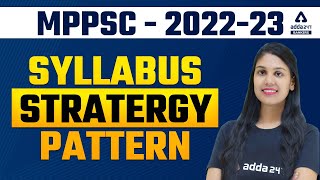 MPPSC - 2022-23 Syllabus Strategy Pattern