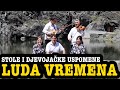 Stole i Djevojacke Uspomene - Luda vremena (Official Music Video)