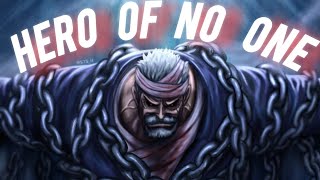 GARP WAS SURVIVE 「 ONE PIECE AMV 」- Hero of NO ONE HD