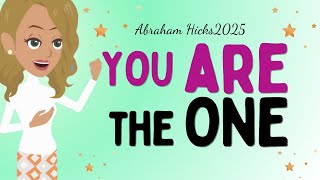 Abraham Hicks 2025 new - You are THE ONE🙏Law of attraction