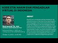 EPH - 3. Kode Etik Hakim (Guest Lecture Komisi Yudisial Part I) | Kuliah Online Universitas Jember