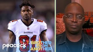 Unpacking Antonio Brown's situation after release from Bucs | Brother from Another