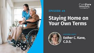 Staying Home on Your Own Terms