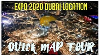EXPO 2020 DUBAI I QUICK MAP TOUR
