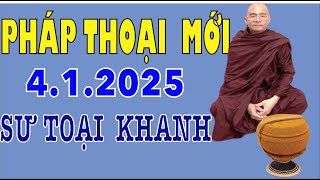 Pháp Thoại Mới 4.1.2025 \