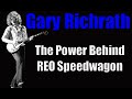 REO Speedwagon Guitarist Gary Richrath  (Documentary)