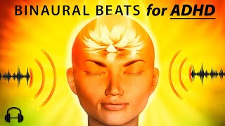 ADHD Binaural Beats - Best Focus Music for Natural ADHD Relief, 10 Hours