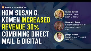 How Susan G. Komen Increased Revenue 30% Combining Direct Mail & Digital