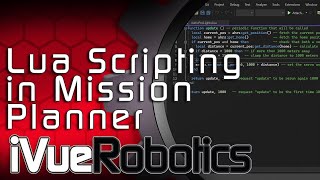 Intro to LUA Scripting in Ardupilot