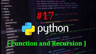 #17 | Function and Recursion in Python | #Python | #TeamDelta