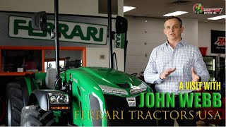 Hometown Motors, Inc. \u0026 Ferrari Tractors' John Webb, Regional Account Manager/Product Development