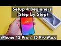 How to Setup iPhone 15 Pro / 15 Pro Max (step by step)