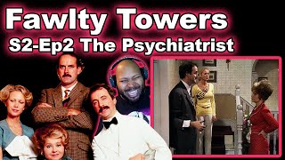 Fawlty Towers: Season 2, Episode 2 The Psychiatrist Reaction
