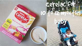 Cerelac for 10 to 12 months old baby | Nestle Cerelac Wheat Rice Mixed Fruit | Baby Food