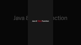 Java 8 Filter Method Explained | Stream API Tutorial #java #stream #filter #interview #question