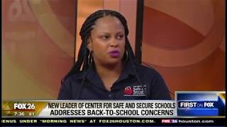 School Safety, Fox 26 Morning Show, July 7, 2019