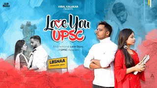 Love You UPSC ❤ || An Emotional Love Story Of UPSC Aspirant || Viral Kalakar