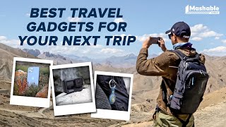 Best Travel Gadgets For Your Next Trip