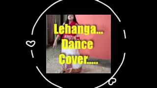 Lehanga | Dance Cover by Aditi | Deepak Tulsyan Choreography | Jass Manak