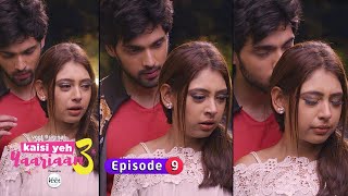 Kaisi Yeh Yaariaan Season 3 | Episode 9 | If Storms Don't Last Forever, Can Love?