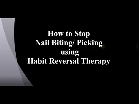 How to Stop Nail Biting/ Picking using Habit Reversal Therapy How to Stop Nail Biting/ Picking using Habit Reversal Therapy
