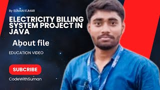 Electricity Billing System Project in Java || About