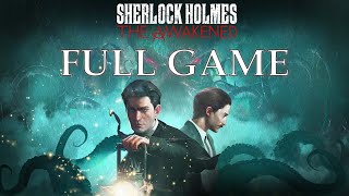 SHERLOCK HOLMES THE AWAKENED Gameplay Walkthrough / No Commentary