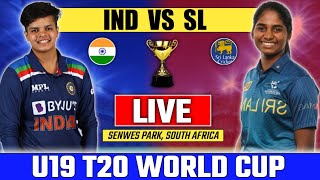 live india womens vs srilanka womens u19 world cup score and commentary live indw vs slw #livescore
